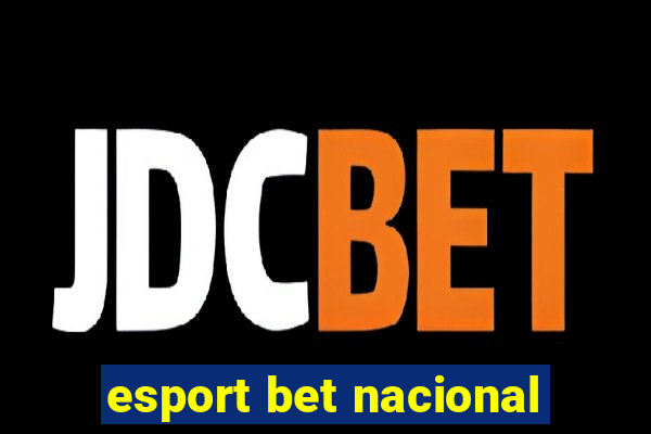 esport bet nacional